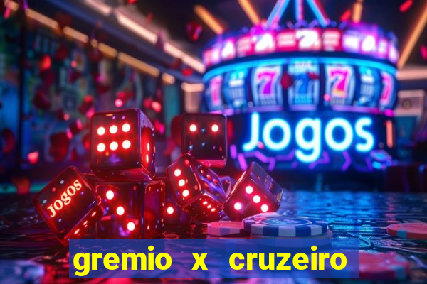 gremio x cruzeiro ao vivo hd